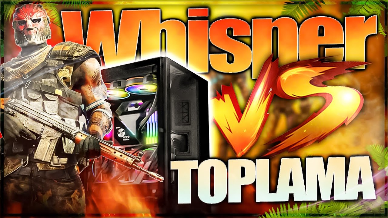 WHİSPER VS TOPLAMA PC HANGİSİ?