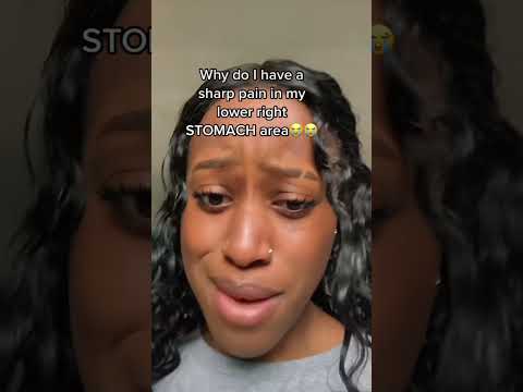 Why do I have sharp pain in my lower right of the stomach??