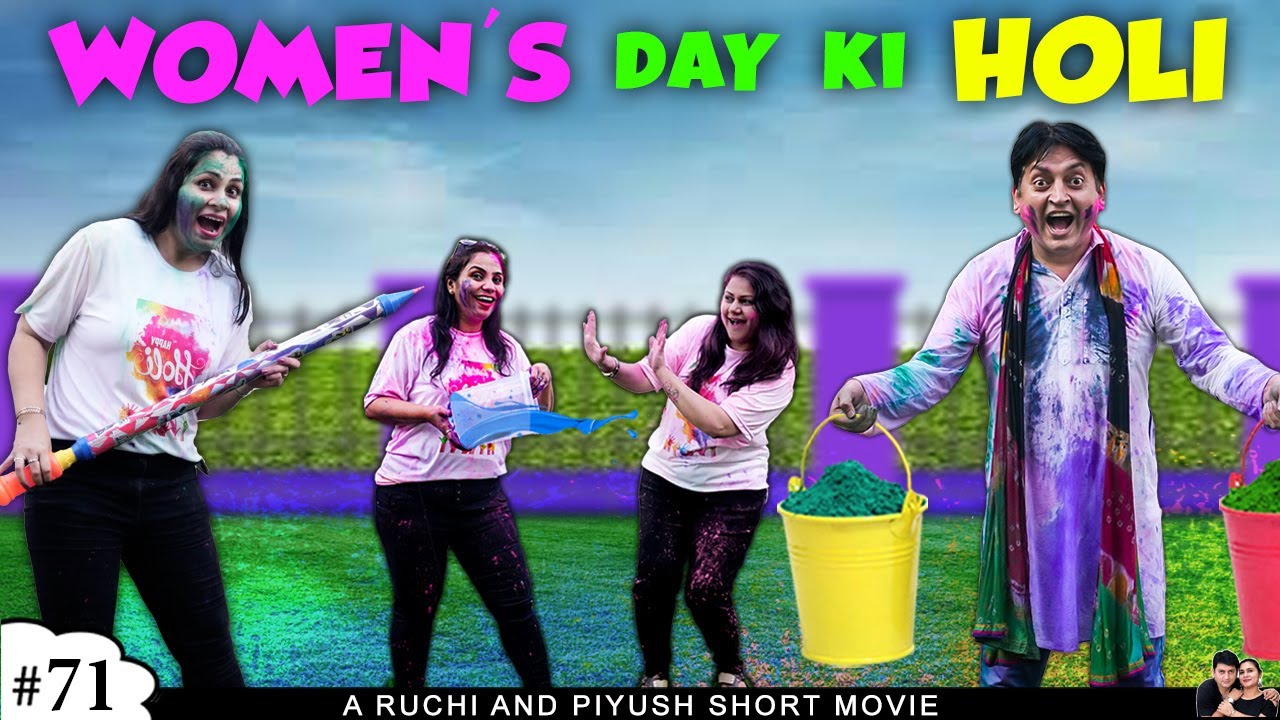 WOMEN'S DAY KI HOLI | Holi Celebration Women's Day Party | YouTube Anniversary of Ruchi and Piyush