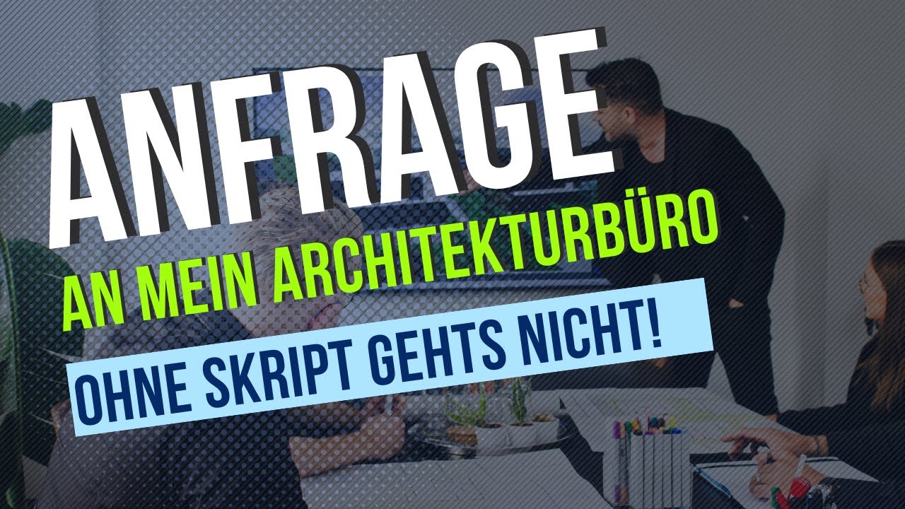 Worauf du als Architekt im ersten Telefonat achten solltest !