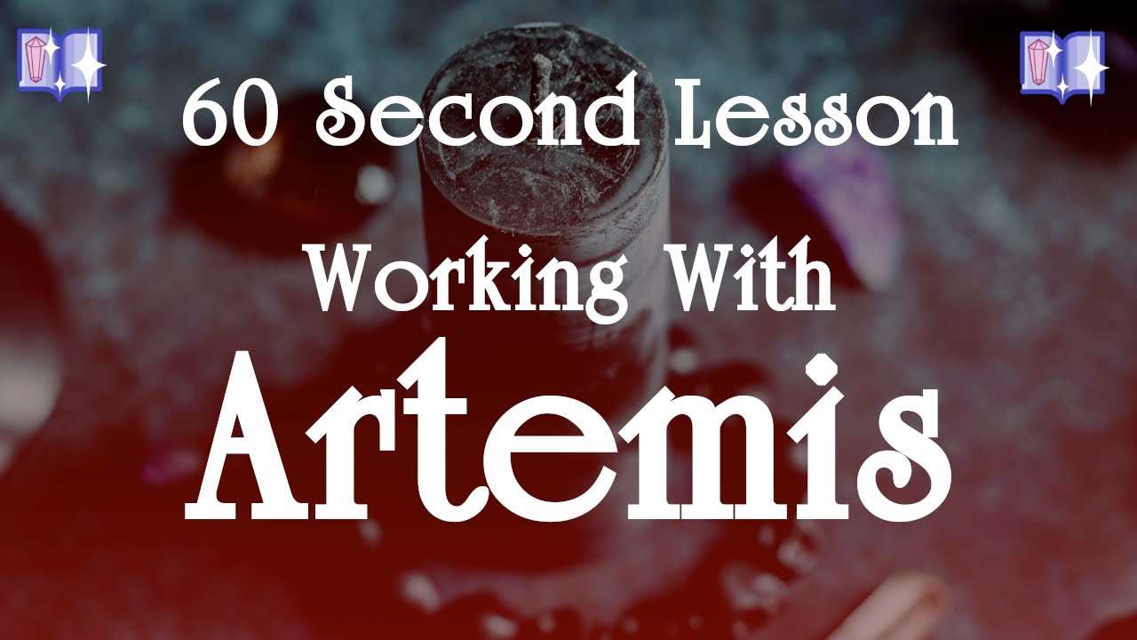 Working with Artemis: 60 Second Lessons