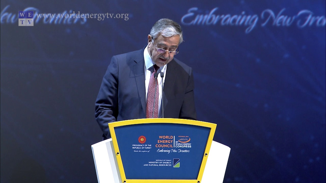 World Energy Congress | Mustafa Akıncı, President,  Republic of Northern Cyprus