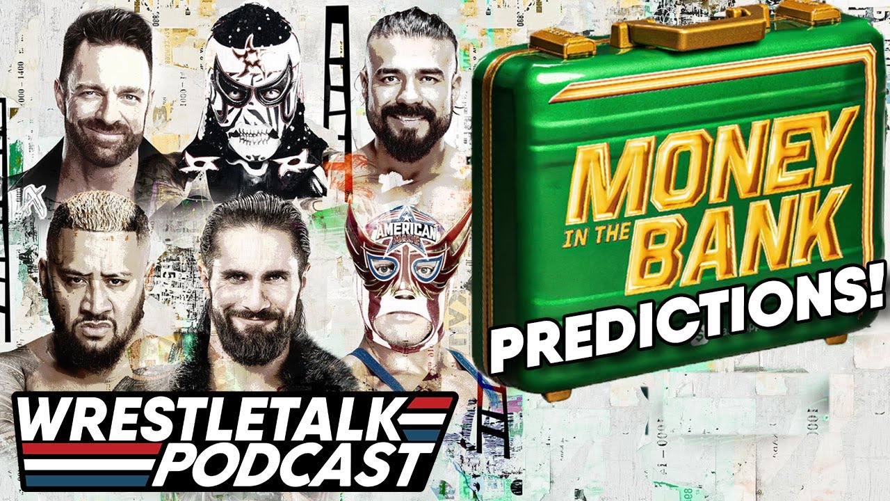 WWE Money in the Bank 2025 Predictions! | WrestleTalk Podcast