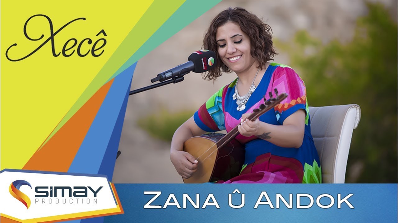 Xecê - Zana û Andok (Akustik Performans)