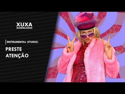 Xuxa No Mundo da Imaginação - Preste Atenção [INSTRUMENTAL + EM BREVE DOWNLOAD]