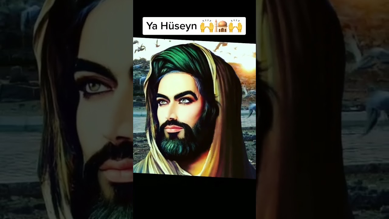 YA HÜSEYN  /   HUSEYN