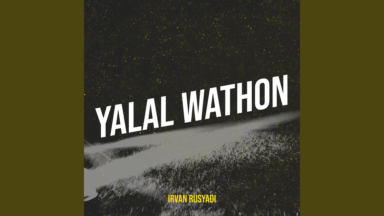 Yalal Wathon