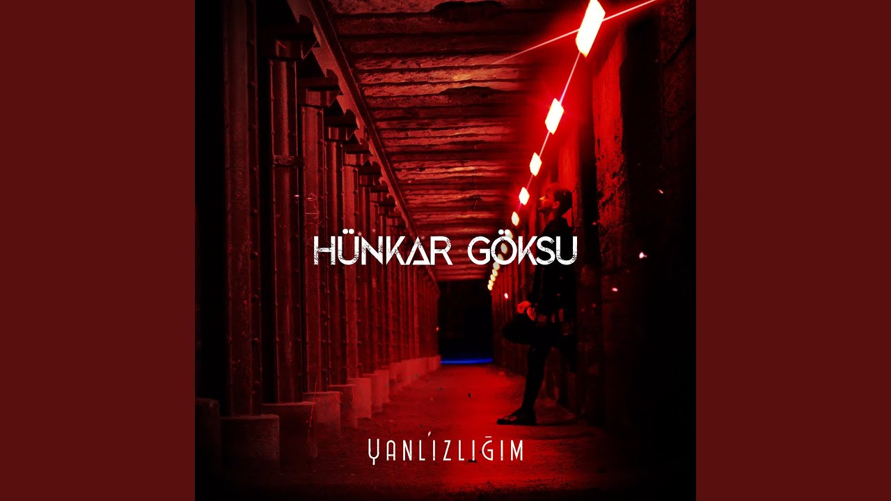 Yalnızlığım
