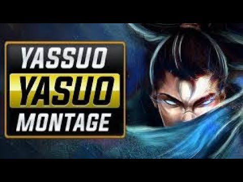 YASSUO - Yasuo Montage s9