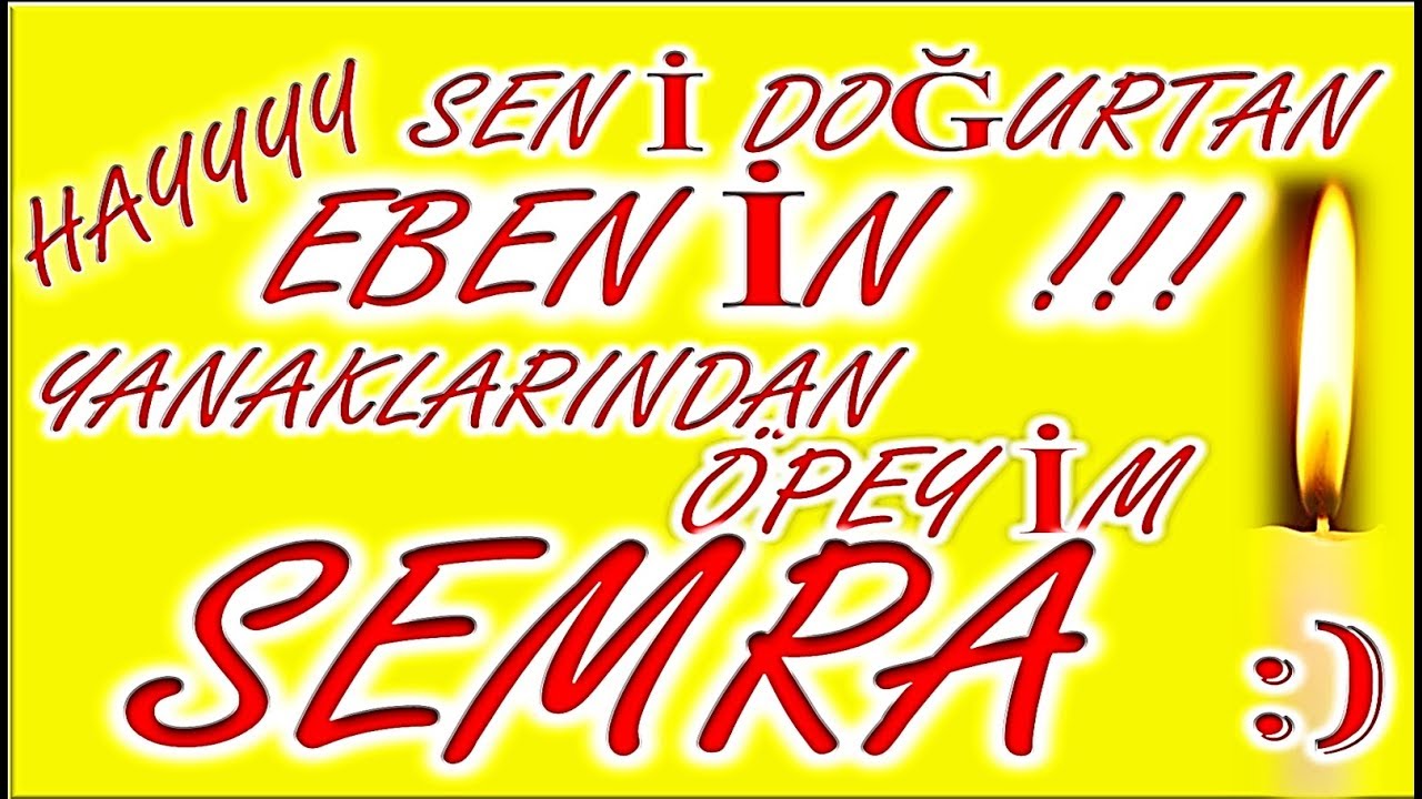 İyi ki Doğdun Semra İsme Özel Komik Doğum Günü Şarkısı