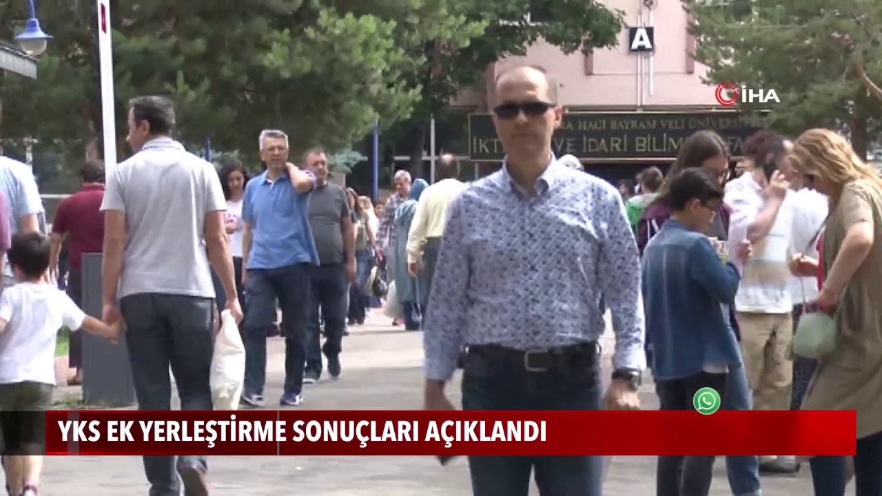 YKS ek yerleştirme sonuçları açıklandı