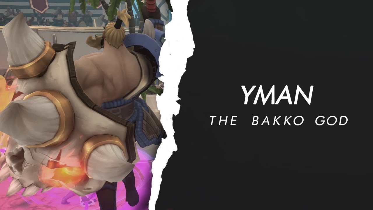 Yman - The Bakko God - Bakko Montage