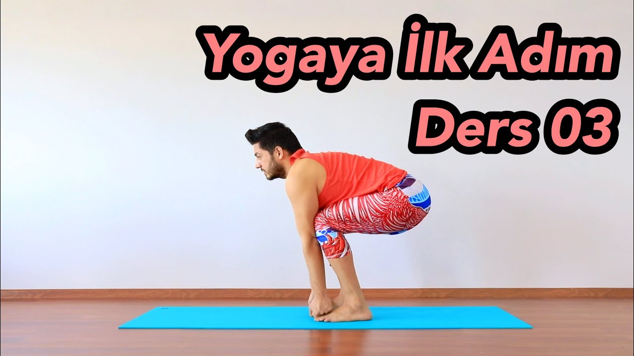 Yogaya İlk Adım Ders 03 | Yoga Kursu