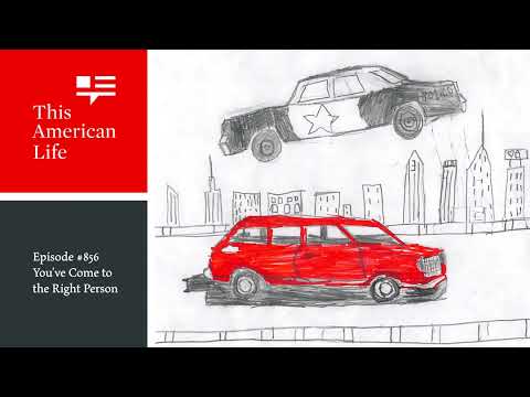 You’ve Come to the Right Person | This American Life | Episode 856