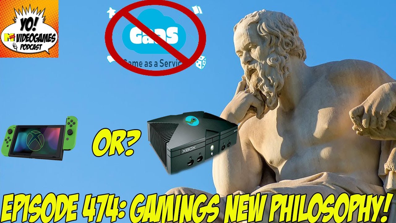 YoVideogames Podcast Episode 474: Gamings New Philosophy!