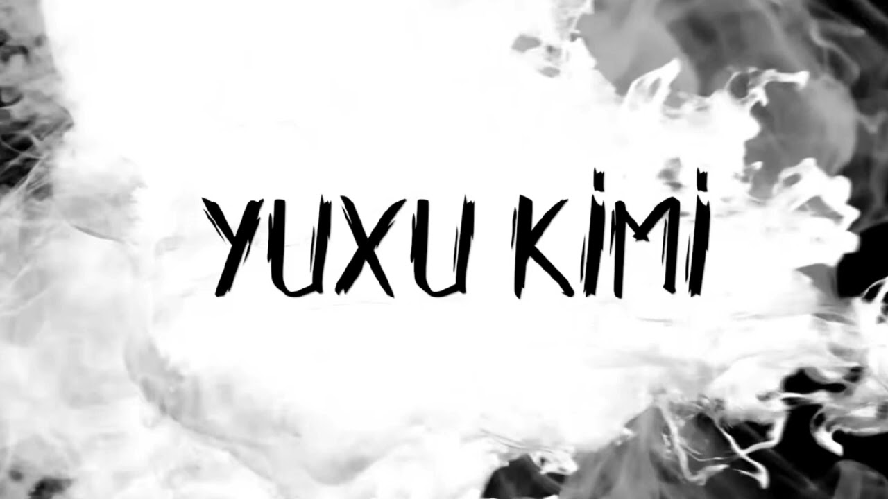 Yuxu Kimi - Soundtrack (Piano)