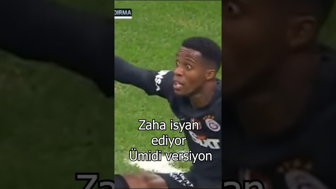 ZAHA İSYAN EDİYOR ÜMİDİ VERSİYON 😂