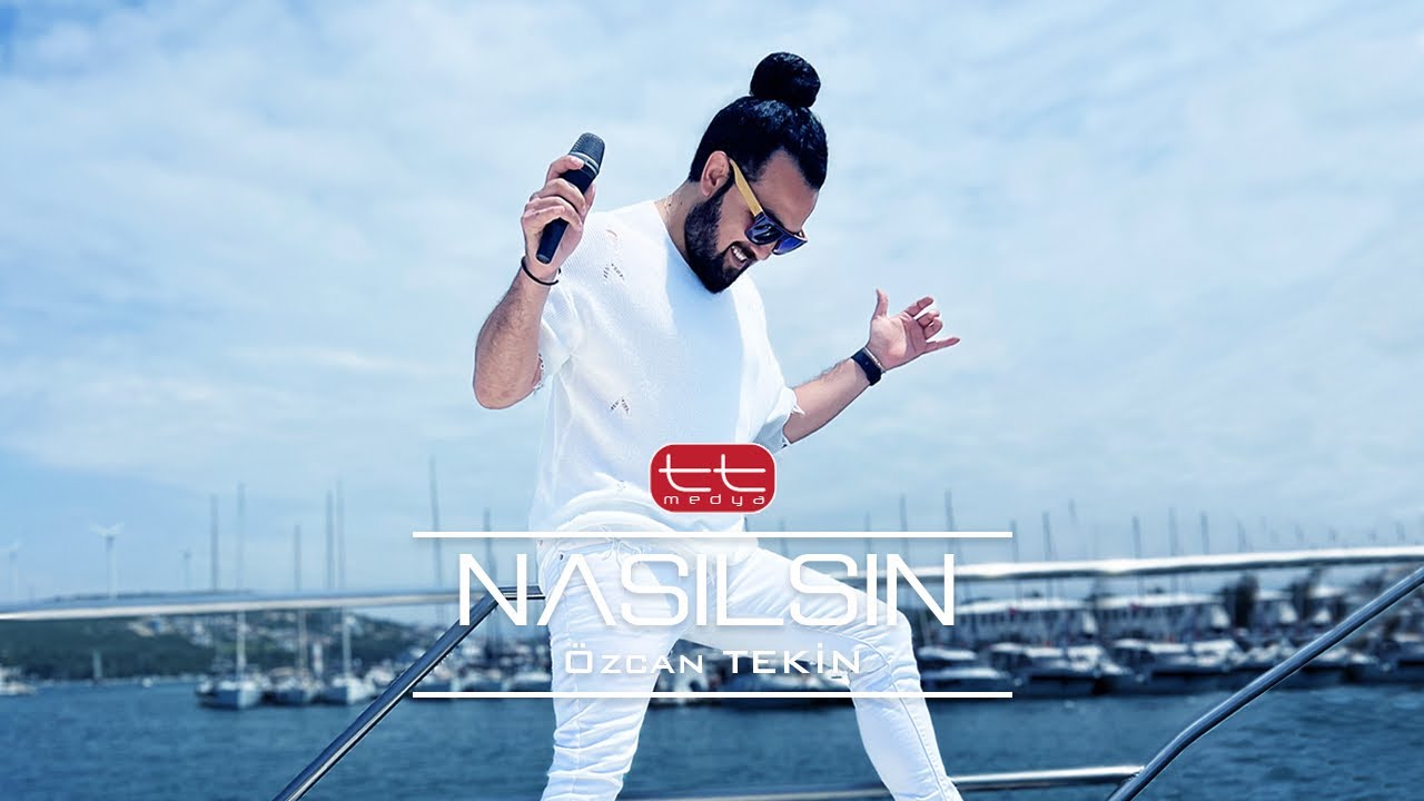 Özcan Tekin - Nasılsın