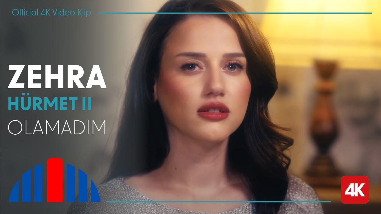 Zehra - Olamadım (Official 4K Video) - 