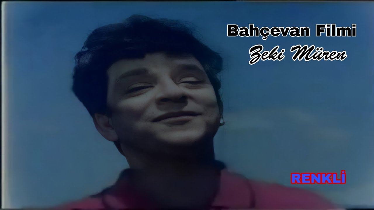 Zeki Müren Bahçevan Filmi 1963