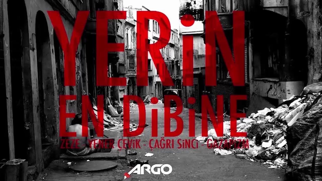 Zeze & Yener Çevik & Çağrı Sinci & Gazapizm - Yerin En Dibine (Lyrics Video)