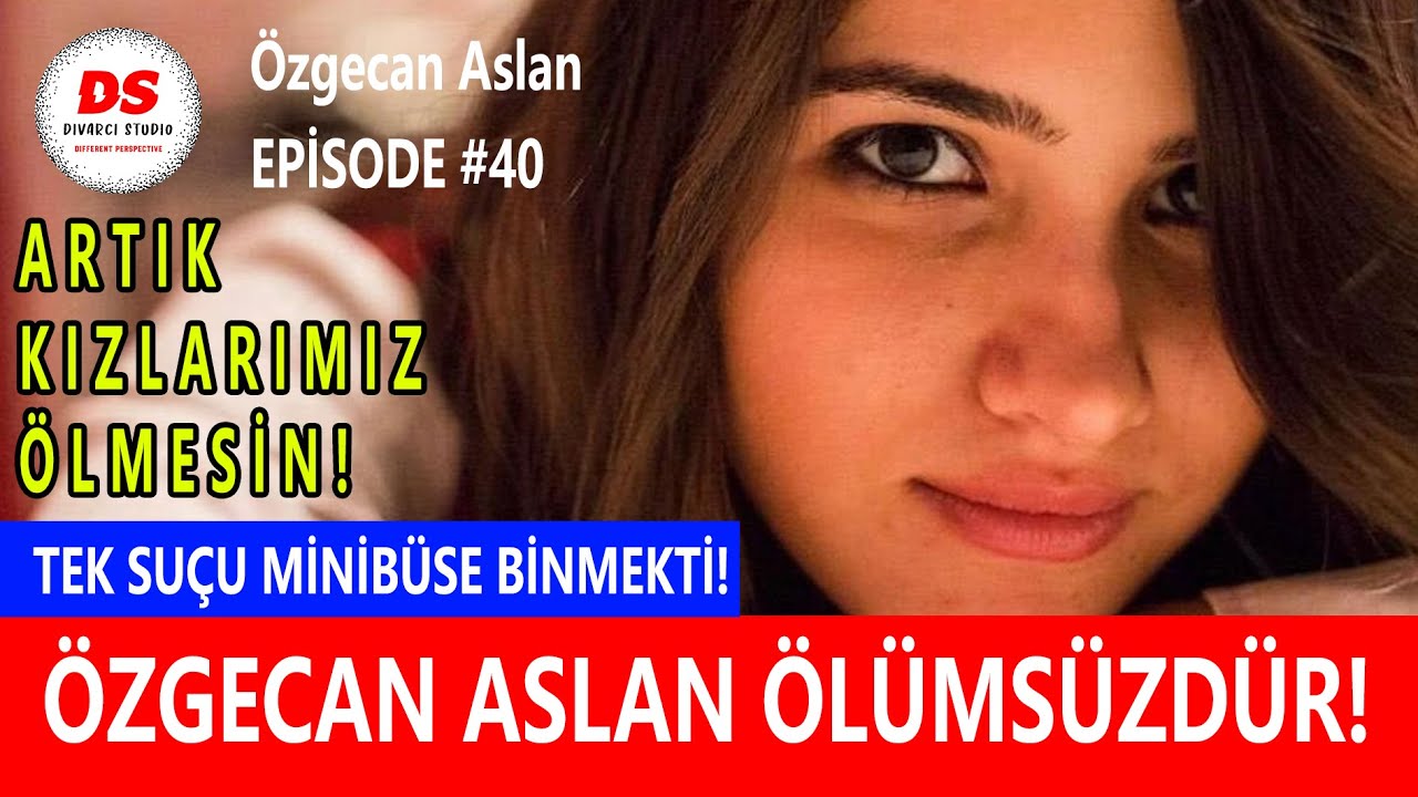 Özgecan Aslan / Gerçek Yaşanmış Hayat Hikayeleri / Episode 40