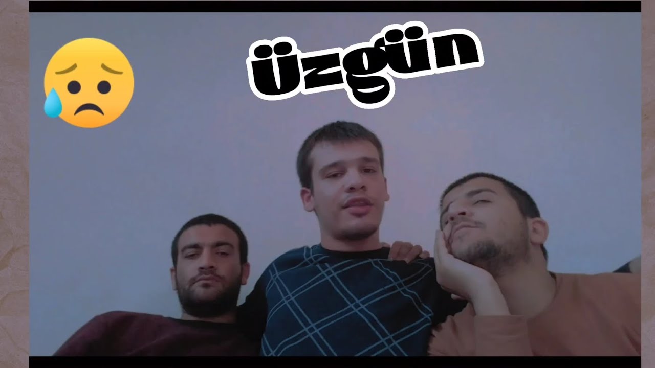 Üzgün  Video😢
