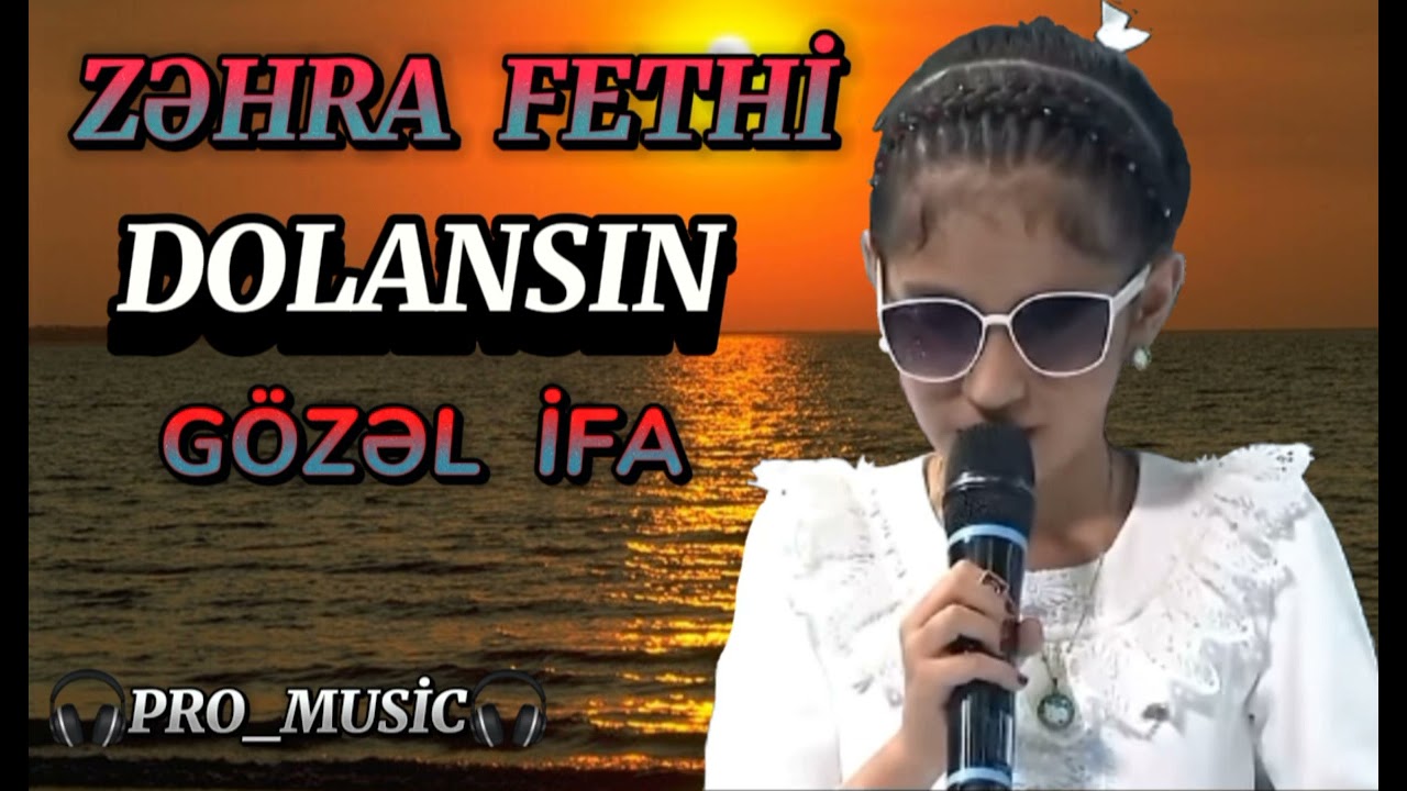 ZƏHRA FETHİ - DOLANSIN ||YENİ TREND 2024