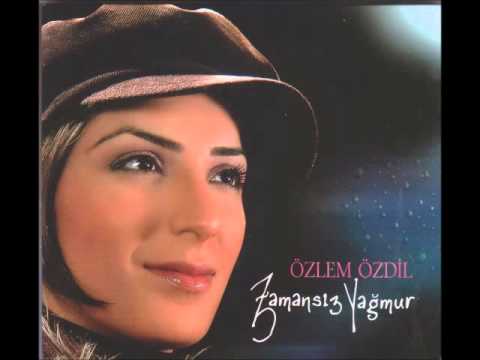 Özlem Özdil - Benmi Istedim